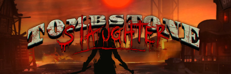 tsTombstone_Slaugther_Video_Banner_0a42daada0.jpg